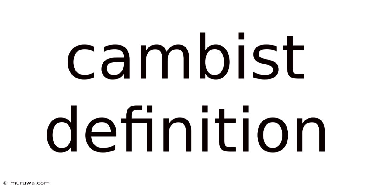 Cambist Definition Cambist Definition