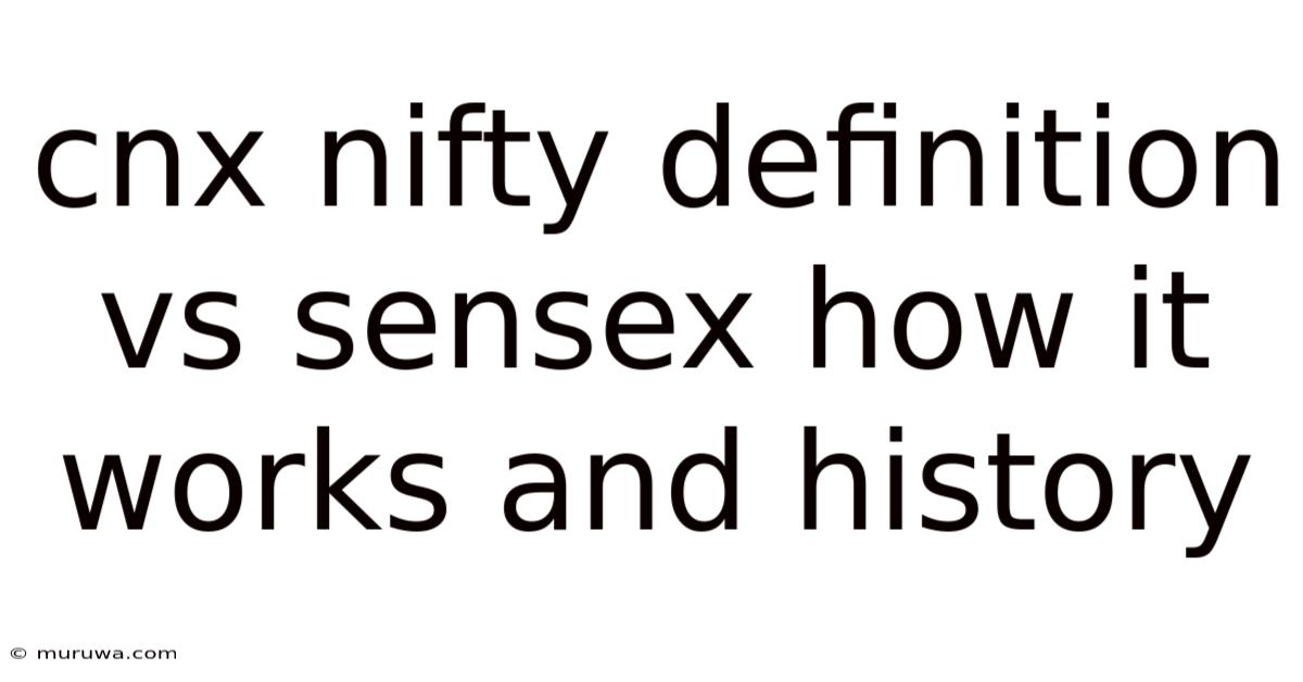 Cnx Nifty Definition Vs Sensex How It Works And History Cnx Nifty Definition Vs Sensex How It Works And History