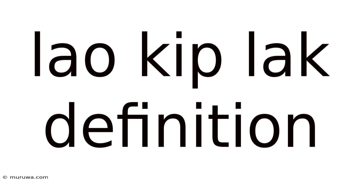 Lao Kip Lak Definition